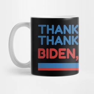 thank u biden harris Mug